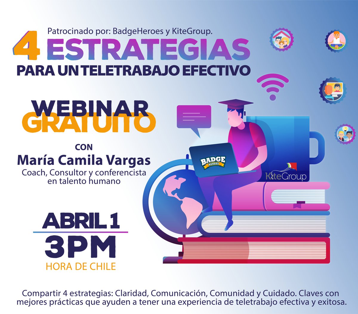 HOY tendremos un webinar gratuito con estrategias exclusivas para hacer un mejor desarrollo del Tele Trabajo, en conjunto con nuestros amigos de Kite Group nos hemos organizado para llevar esta valiosa información hasta ustedes.
Regístrate aquí: bit.ly/2w4pOFg