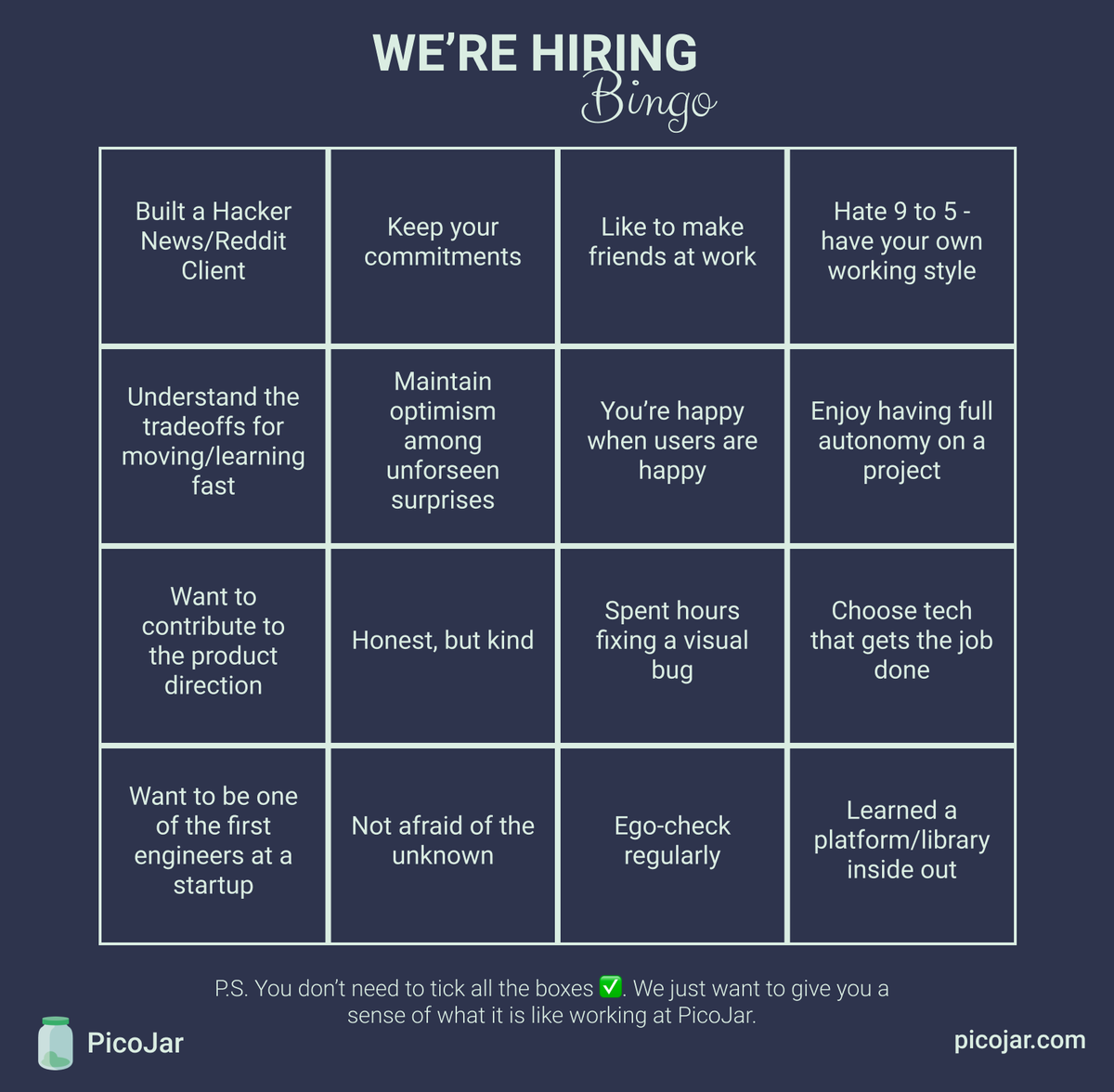 Want to be one of the first engineers at an early-stage startup? 🚀 Play the Bingo and get a sense of what it is like working at PicoJar. If that speaks to you, come and check out our job posts here: angel.co/company/picoja…