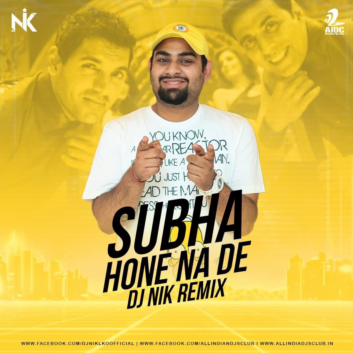 allindiandjclub's tweet photo. Subha Hone Na De (Remix) - DJ NIK

Download: https://t.co/nHRuRhvot7

#subhahonenade #remix #djnik #music #aidc https://t.co/2cTgw1ACW3