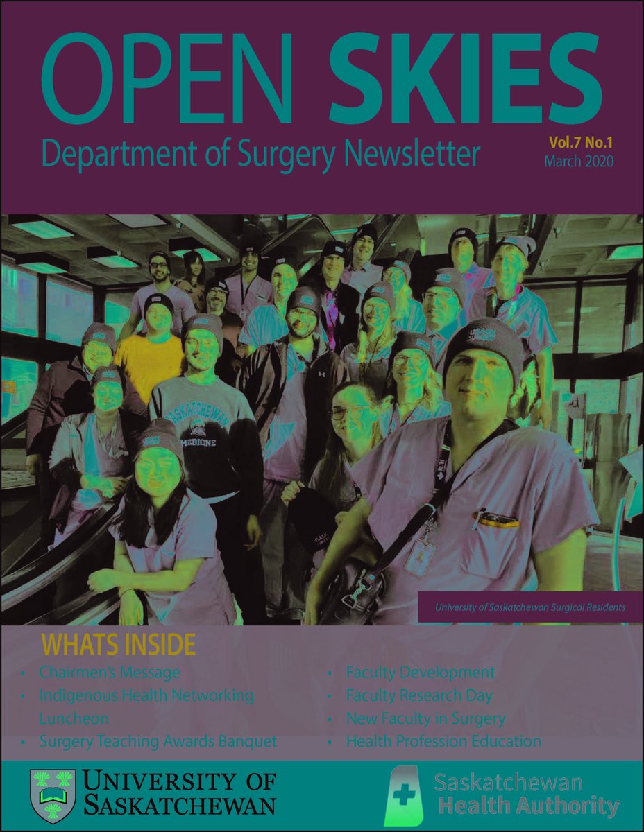 March 2020 issue of OPEN SKIES, Department of Surgery newsletter is on-line ... medicine.usask.ca/department/cli…