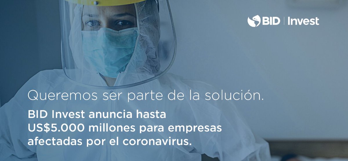JamesPScriven's tweet photo. Queremos ser parte de la solución.
@BIDInvest dedicará hasta US$5.000 millones para empresas de América Latina y el Caribe afectadas por la pandemia de #coronavirus.
Cuenta con nosotros → https://t.co/iBK766rWGt https://t.co/tZSHe12YCi