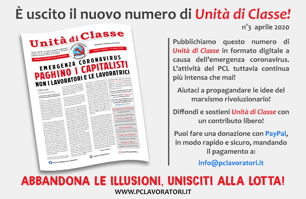 Ferrando_PCL's tweet photo. Questo numero di Unità di Classe esce in formato digitale a causa dell’emergenza #coronavirus. L’attività del PCL tuttavia continua più intensa che mai!

Scaricalo qui 👉 https://t.co/iosPqN0cwN 

Sostieni e diffondi la stampa comunista! https://t.co/tBqvYesRAB