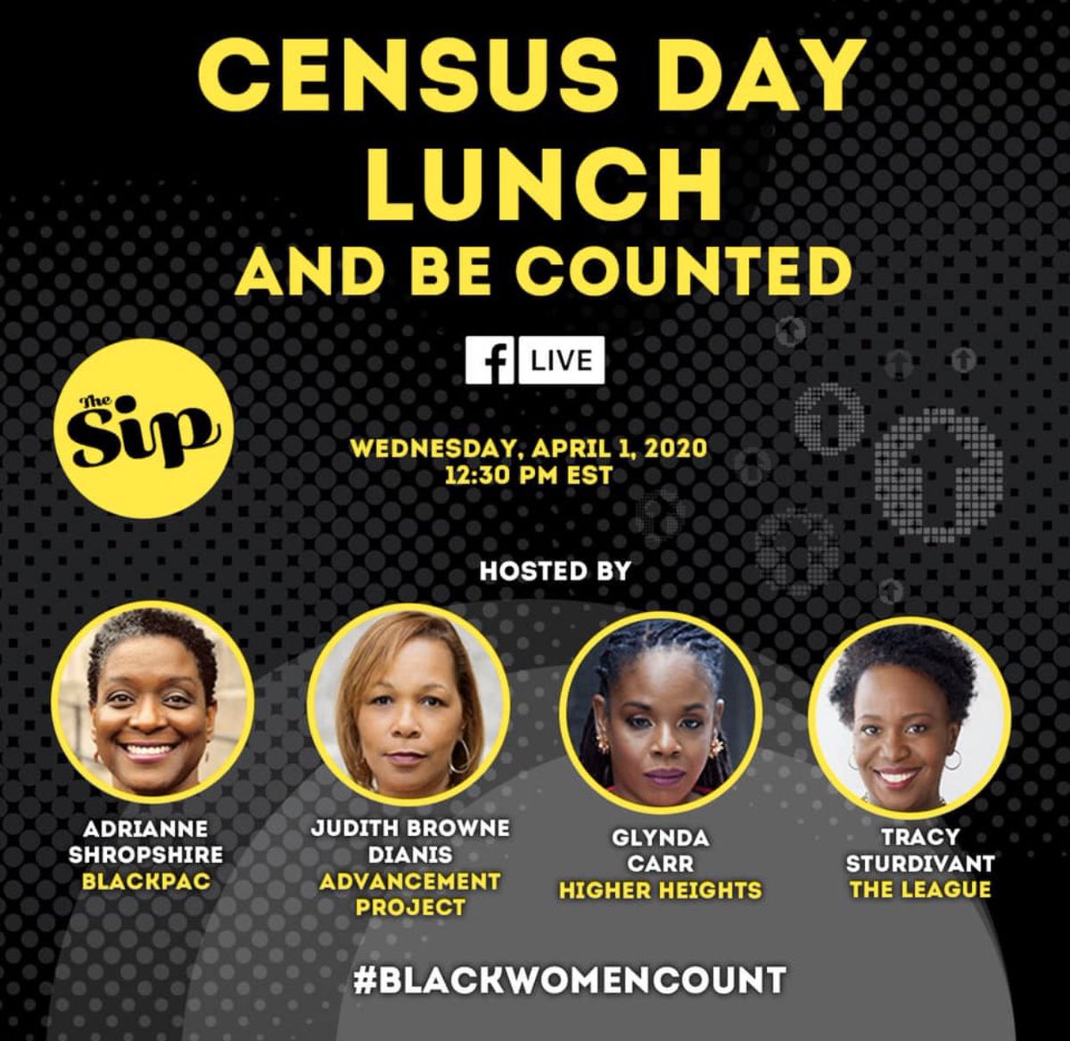 TracySturd's tweet image. It’s Census Day! Have you filled yours out yet? Join me and The Sip crew for a mid-week chat and fill out your census form. Join the watch party over at the Higher Heights for America or BlackPAC FB pages.#BlackWomenCount #BlackWomenLead