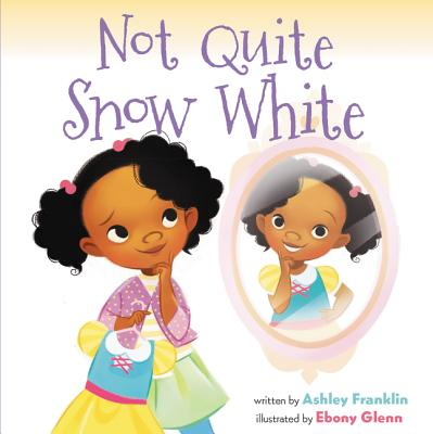 Consider ordering NOT QUITE SNOW WHITE by  @DifferentAshley &  @artsyebby from Two Friends Books  https://twofriendsbooks.indielite.org/book/9780062798602