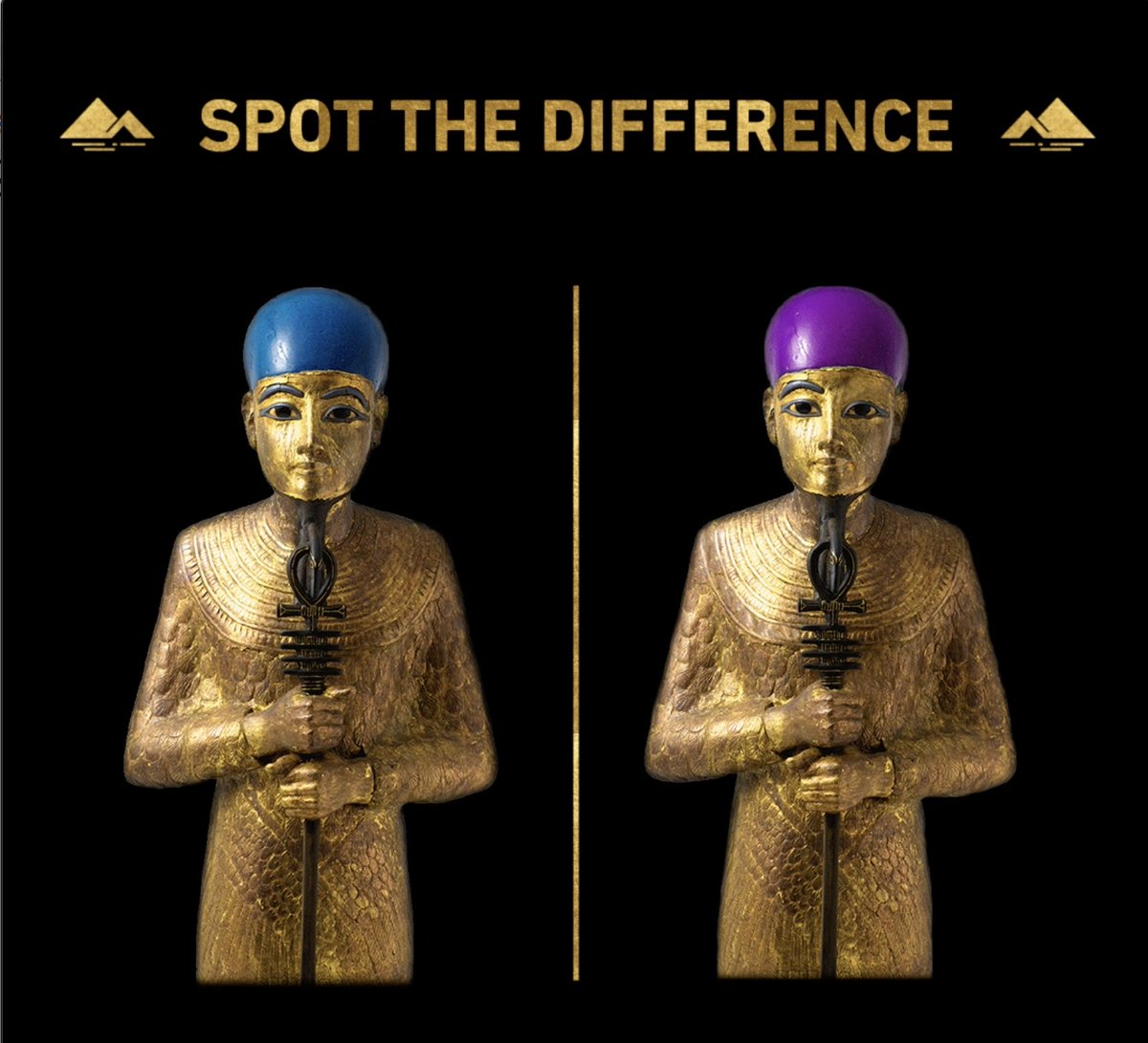#funforkids

Can you spot the 6 differences?

Find the answers and more fun games here: tutankhamun-london.com/learn-about-tu…

<a href="/FedEx/">FedEx</a> <a href="/CBRE/">CBRE</a> <a href="/saatchi_gallery/">Saatchi Gallery</a> <a href="/VikingCruises/">Viking</a>
 
#TutankhamunLondon #Tutankhamun #exhibition #egypt #museum #SpotTheDifference #StayHome   #kids #games