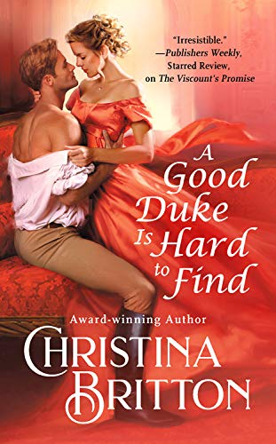 a good duke is hard to find by  @cbrittonauthor