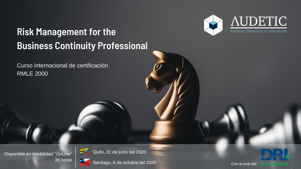 Audetic's tweet photo. 📣 Risk Management for the Business Continuity Professional. Curso internacional de certificación del @DRI_Intl - RMLE 2000.
Inscripciones:
🇪🇨 driecuador@audetic.ec (#Ecuador)
🇨🇱 dri@audetic.cl (#Chile)
#Continuidad #Negocio #Risk #Riesgos #BCP #DRIInternational https://t.co/ULSCs0uZSn