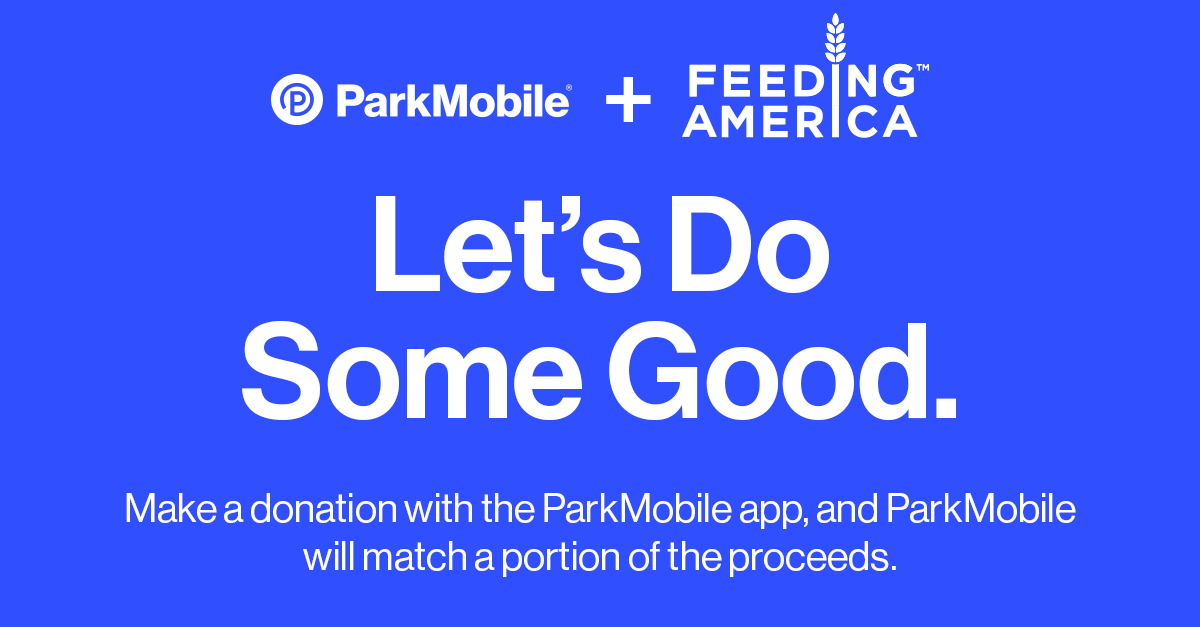 Let's do some good together. Show your support to <a href="/FeedingAmerica/">Feeding America</a> by donating on the ParkMobile app using the Zone # 100. ParkMobile will match a portion of all donation proceeds. Learn more: bit.ly/2WUYqo4 #FeedingAmerica