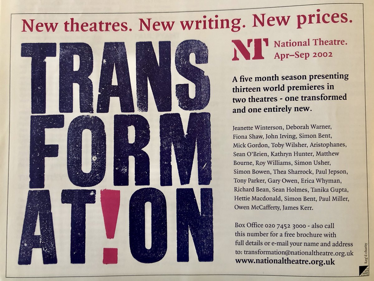 What else was on in 2002? Remember  @NationalTheatre's Transformation? The Lyttelton was carved up into two spaces under AD Trevor Nunn. Amongst other new works, it gave us  @SirMattBourne's  #PlayWithoutWords &  @royboywilliams' Sing Yer Heart Out for the Lads.  #DudleysProgrammes