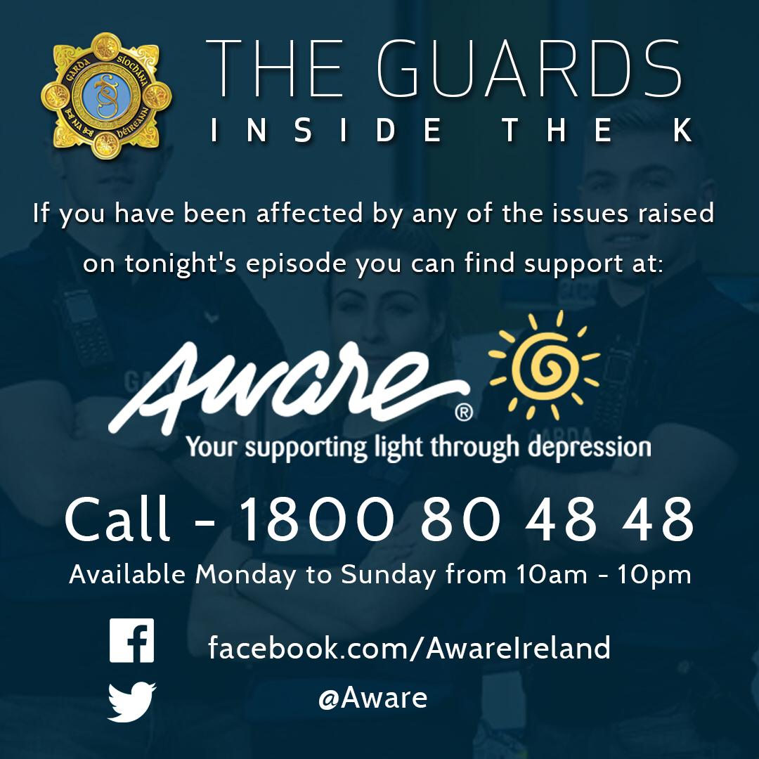 gardainfo's tweet photo. The Guards #InsideTheK 
If you have been affected by any of the issues raised on tonight's episode, please make a call.
@Aware https://t.co/i57hIfwIMv