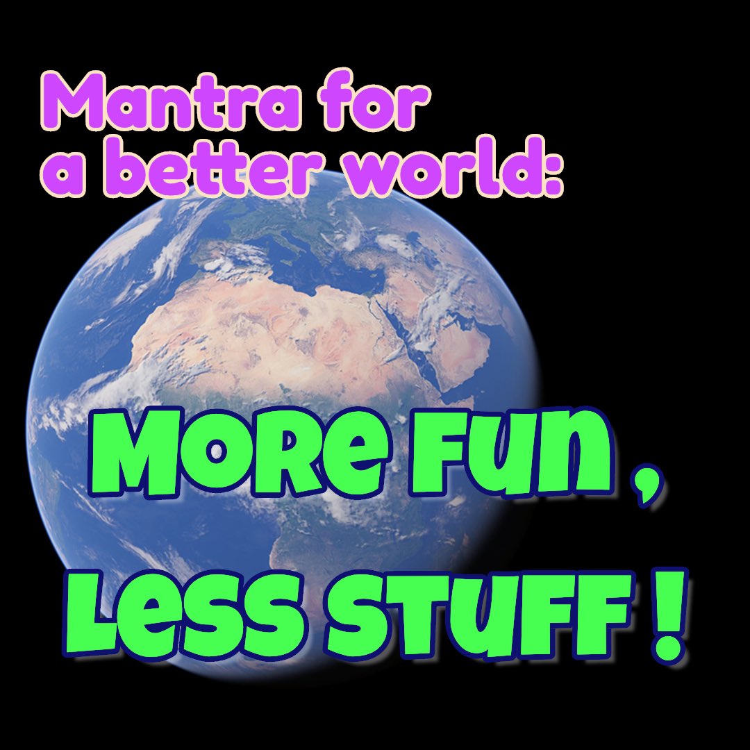 RemyRodden's tweet photo. Think about the planet, especially in hard times. #morefunlessstuff #sustainability #onlytakewhatyouneed https://t.co/X6rQASfltf