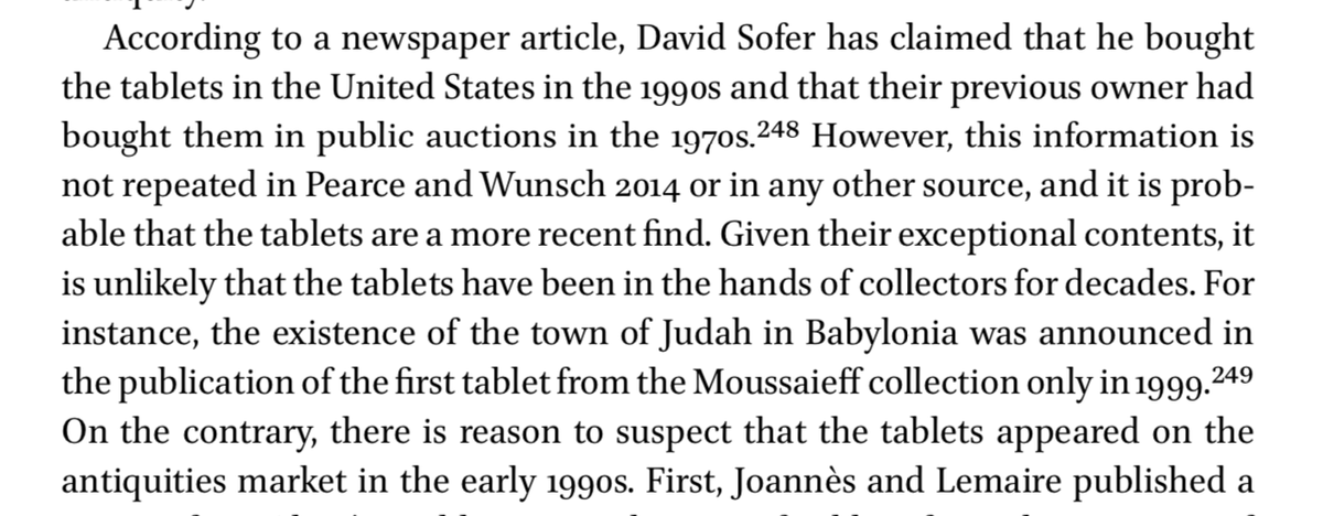 Alstola notes that one of the collectors of the tablets, David Sofer, once claimed that their collection history can be traced back to the 1970s, but that this claim has not been repeated in any scholarly source and is unreliable.