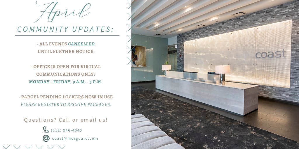 As we start a new month fresh, some things will stay the same. Please note these #CoastChicago community updates for April.  🏙