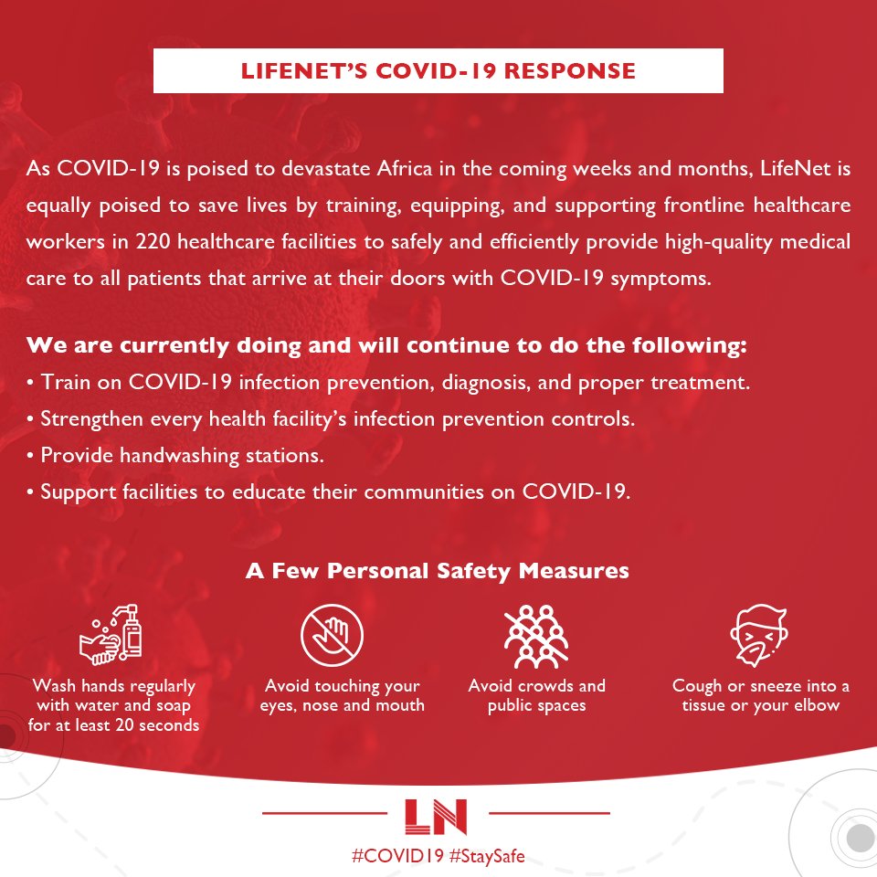 LNInternational's tweet image. #LifeNet is committed to fighting the spread of #COVID-19 and ensuring vulnerable patients receive high-quality care in sub-Saharan Africa. #coronavirus #staysafe