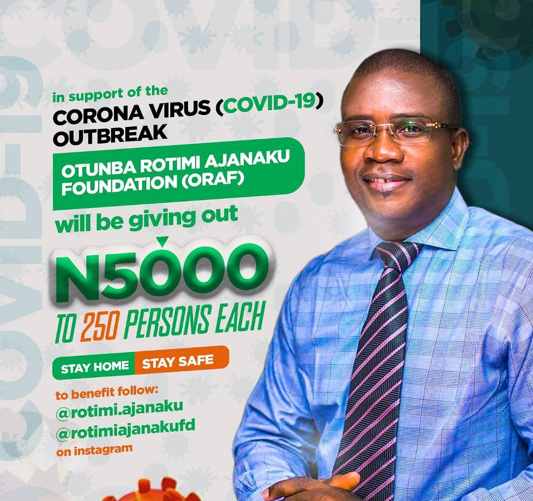 RotimiAjanakuFD's tweet photo. As part of measures to cushion the effect of the movement restriction meant to curtail the spread of Corona Virus, my Foundation is giving out 5k to 250 individuals randomly. 

Lucky winners will have the payment slip posted on @rotimiajanakufd Instagram page. Good luck. https://t.co/XjgHX7FvkW