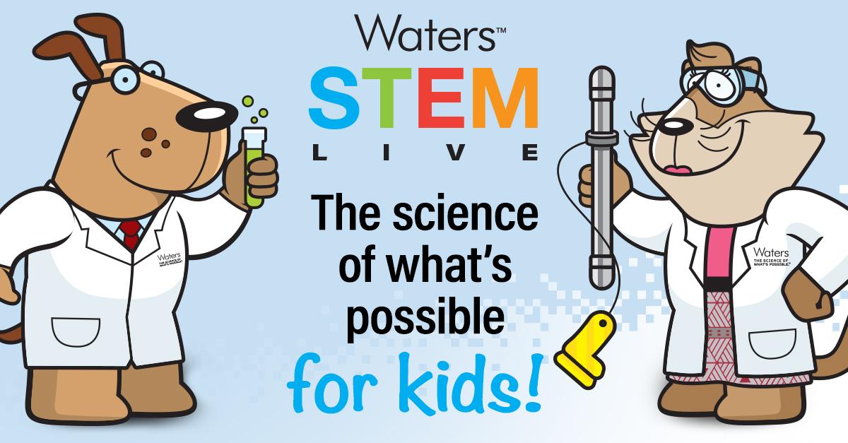 WatersCorp's tweet photo. Join us on Facebook Live for STEM Live: The Science of What's Possible for Kids starting April 8th. Waters scientists will bring experiments for kids of all ages into your home laboratories! Learn more here: https://t.co/Fp5dkcdHe6 https://t.co/FXTKksZYIN