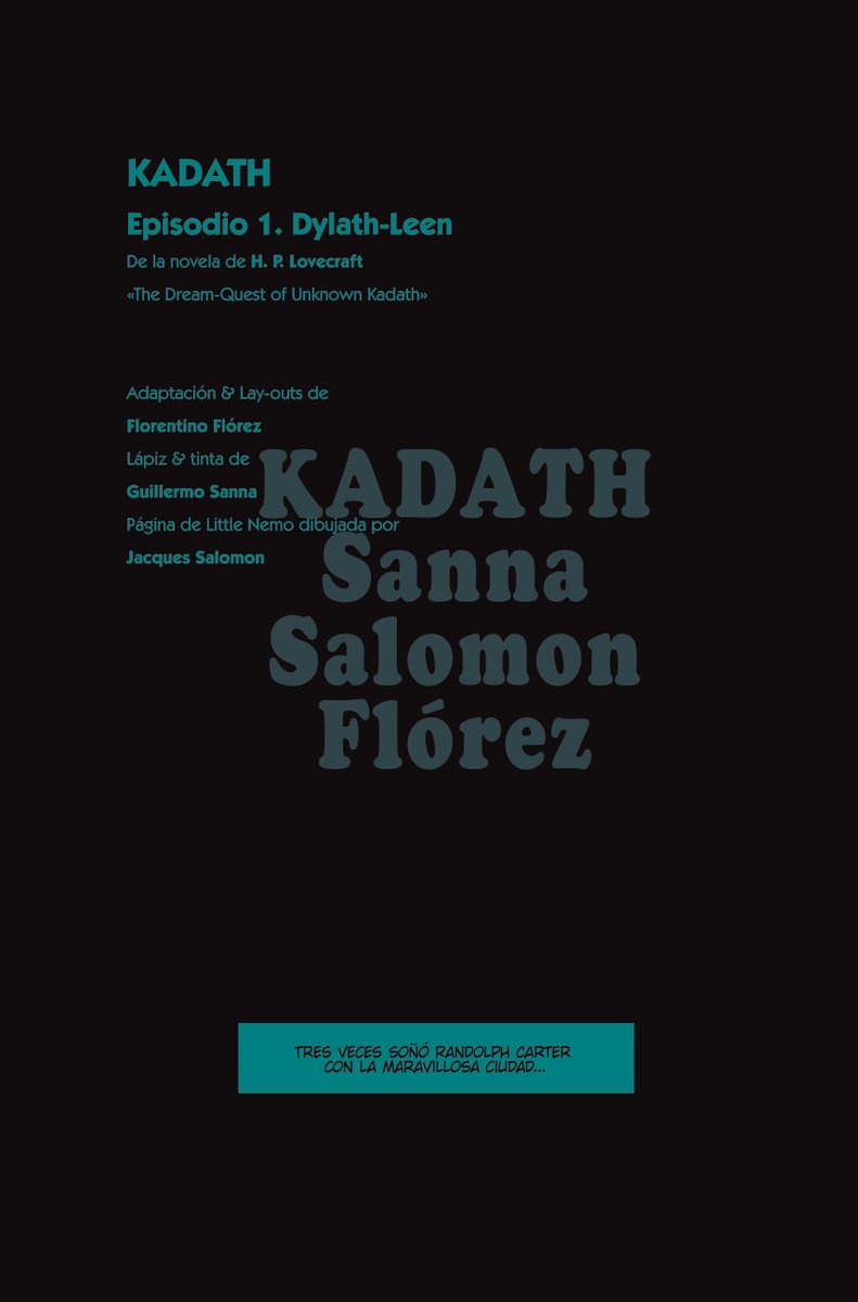 BennazarPalma's tweet photo. Hasta que termine la cuarentena publicaremos una página diaria de KADATH, adaptación de la novela de H.P. #Lovecraft by Sanna, Salomon y Flórez 
Aunque estemos encerrados todavía podemos soñar.
#yomequedoencasa #quedateencada #comics https://t.co/38toGCTyTO