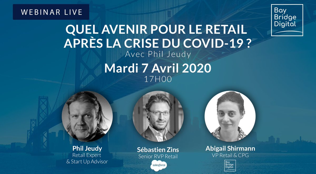 BBridgeDigital's tweet photo. [ WEBINAR LIVE ] 
QUEL AVENIR POUR LE RETAIL APRES LA CRISE DU COVID-19 ? 

Mardi 7 Avril à 17H00
.
.
Inscrivez-vous dès maintenant : https://t.co/af9zpEYHLy

#stayhome #staysafe #livewebinar #retail #covid19 @SalesforceFR @BBridgeDigital @PhilJ @SebZins @AlainAttias https://t.co/iyCptCyGoX