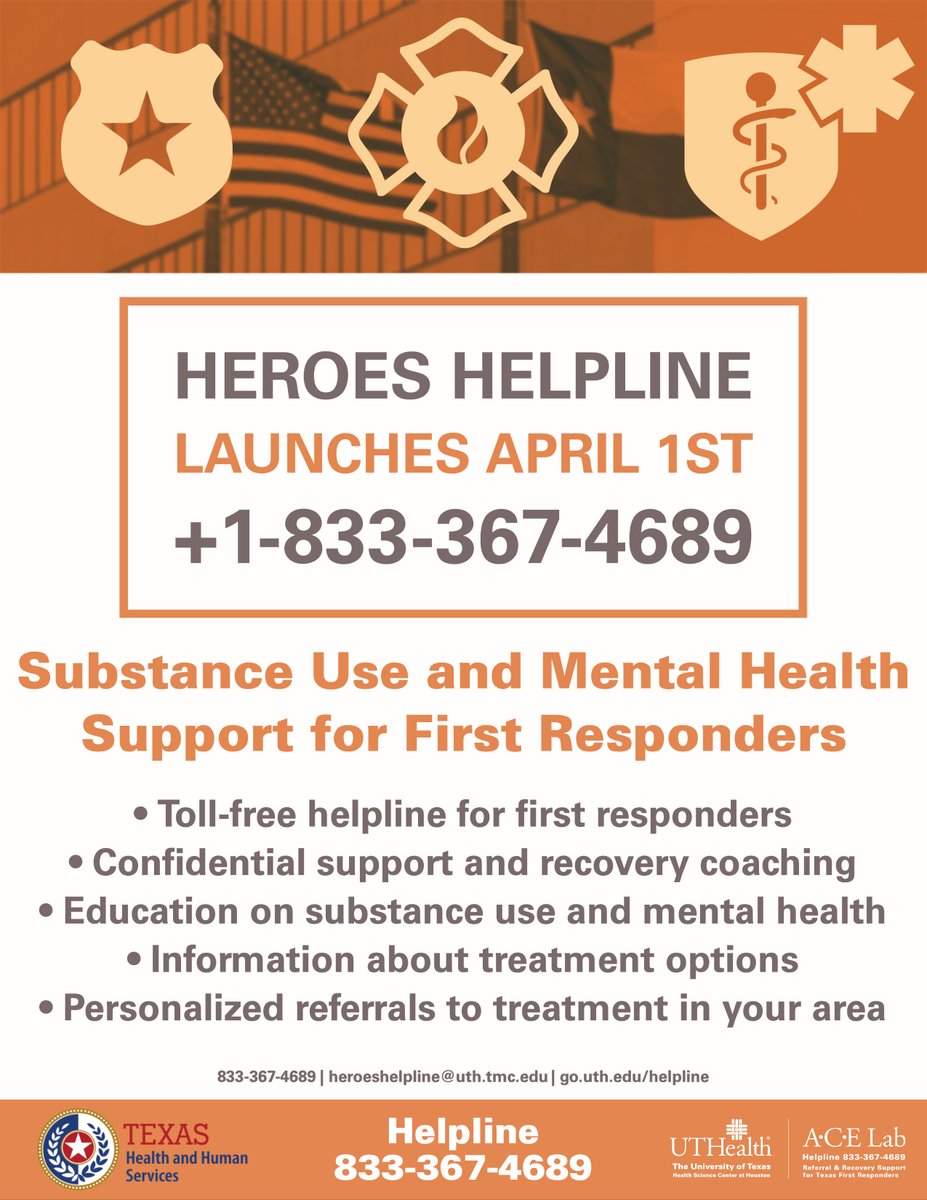 HEROES_UTHealth's tweet photo. If you know of any #texasfirstresponders that would like free, confidential recovery coaching and referral services - please direct them to the recently launched Helpline established by @JamesLangabeer and his team at @UTHealth_SBMI and others! Visit us at https://t.co/mmogC1o1Iz https://t.co/bj8dJ5IeW0
