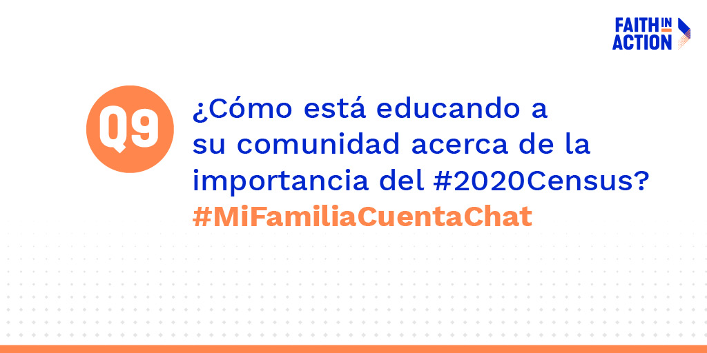 FIAnational's tweet image. Q9: How are you educating your community about the importance of the #2020Census? #MyFamilyCountsChat