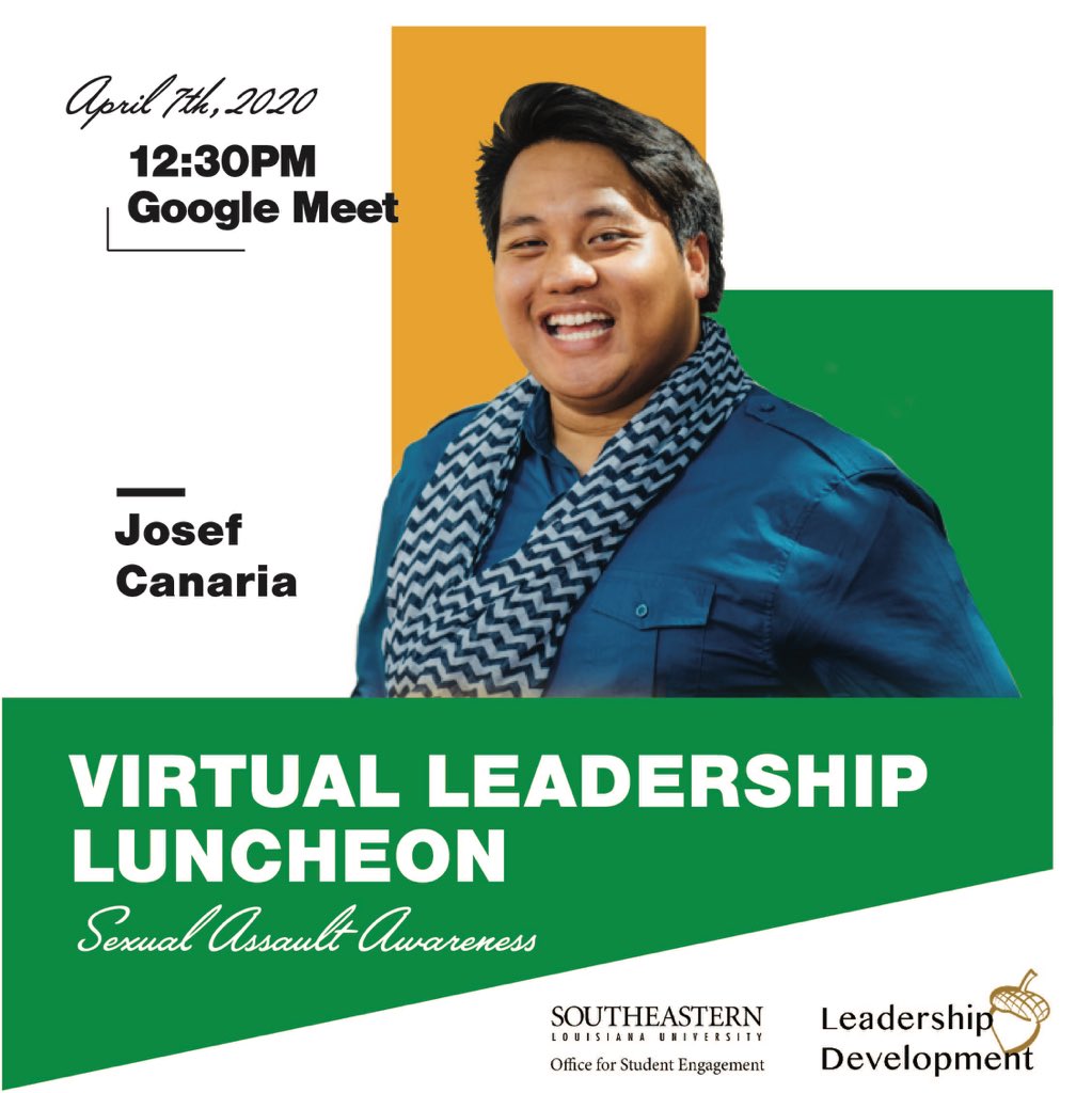 On April 7th, Leadership Development will host a Virtual Leadership Luncheon via Google Meet! Josef Canaria from the Louisiana Foundation Against Sexual Assault will about the importance of Sexual Assault Awareness Month (SAAM). To sign up please click the link in our bio!