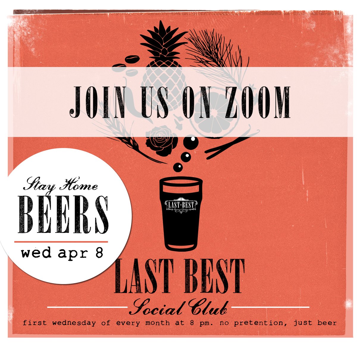 Guys, this isn't an April Fool's joke, #LastBestSocialClub is going down next Wed April 8 at 8 pm and you will be able to see Adam Seguin's head on your laptop talking and tasting beers with you! Join us on zoom (link to follow) and check out our fb page for beer details!
