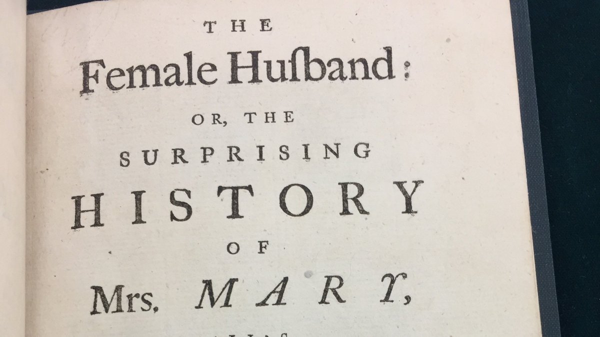 “Female Husband” was first used by Henry Fielding in 1746 in his short story “The Female Husband” – a highly fictionalized account of the life of Charles Hamilton who married Mary Price in Wells England.  #BlackwellsVF  @blackwellbooks