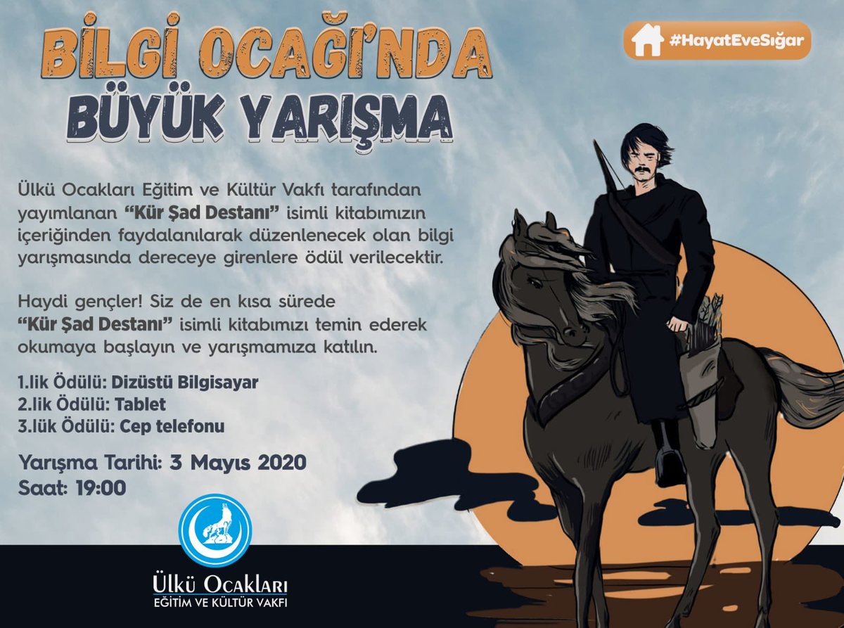 Ülkü Ocakları Eğitim ve Kültür Vakfı olarak,  “Kür Şad Destanı” isimli kitabımızın içeriğiyle ilgili mobil uygulamamız "Bilgi Ocağı"nda düzenleyeceğimiz bilgi yarışmamıza katıl ödülleri kazanma fırsatını yakala. 

🗓️  3 Mayıs 2020
⏱️ 19.00
ÜlküOcakları BüyükYarışma