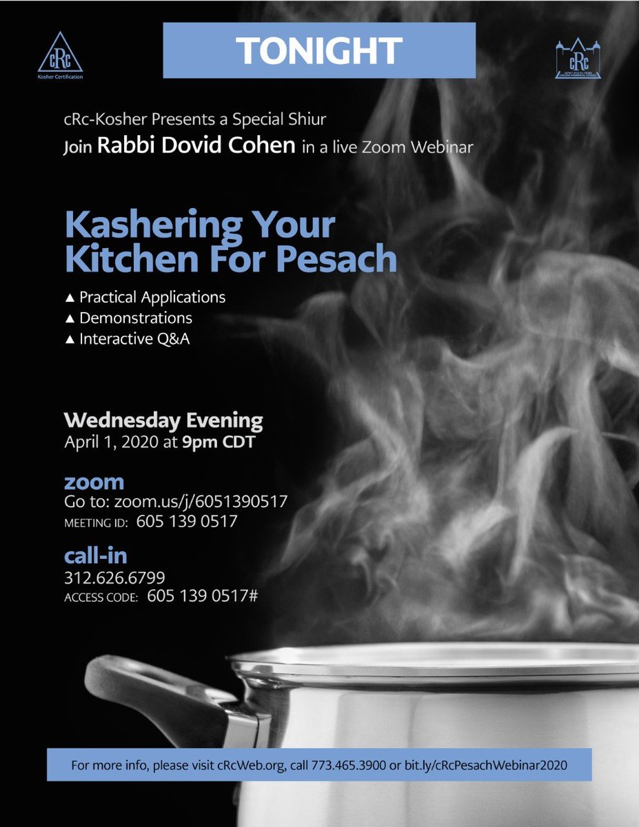 cRcKosher's tweet photo. We're counting down the hours to Rabbi Dovid Cohen's special #shiur on #Kashering Your Kitchen for #Pesach.  Join us on Zoom TONIGHT at 9 PM Central Time!  Practical Applications, Demonstrations, and Interactive Q&amp;A.  See you then! #Passover #Passover2020 #kosher #chametz https://t.co/ZAtgNf5mVc