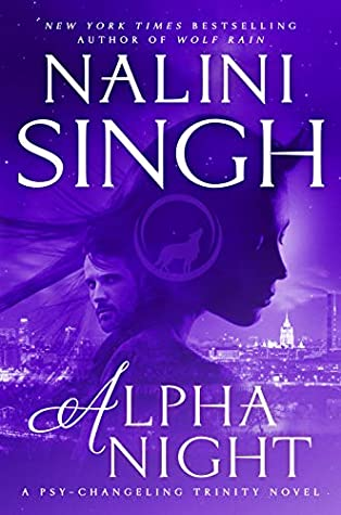 alpha night by  @NaliniSingh