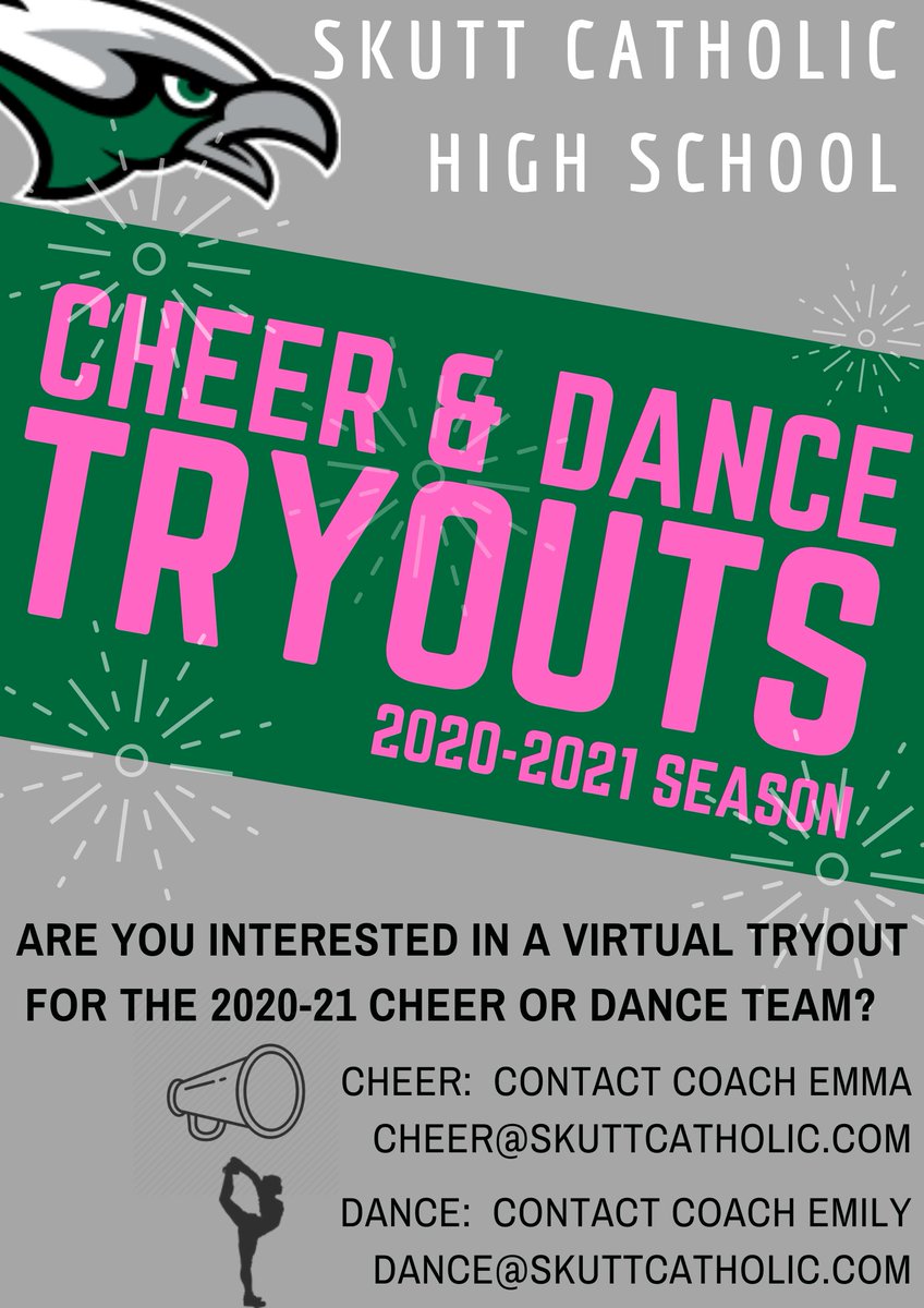 SkuttCatholic's tweet photo. Without the ability to hold live Cheer and Dance tryouts this Spring (for next school year) we are going to hold tryouts via video.  

Details will come from Coach Emma or Coach Emily.  Reach out to them (emails on flyers) to be included in communication/details!  

Go Hawks!!!! https://t.co/btqytV0fXI