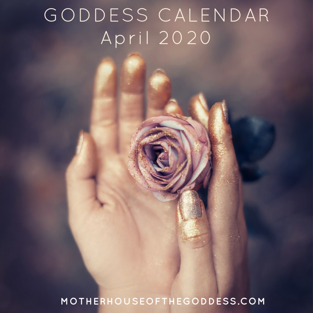 TheMotherHouse's tweet photo. Goddess Calendar for April 2020 by Kimberly Moore #April #GoddessALive https://t.co/C0BAB70TFE https://t.co/jCB2pX6AWh