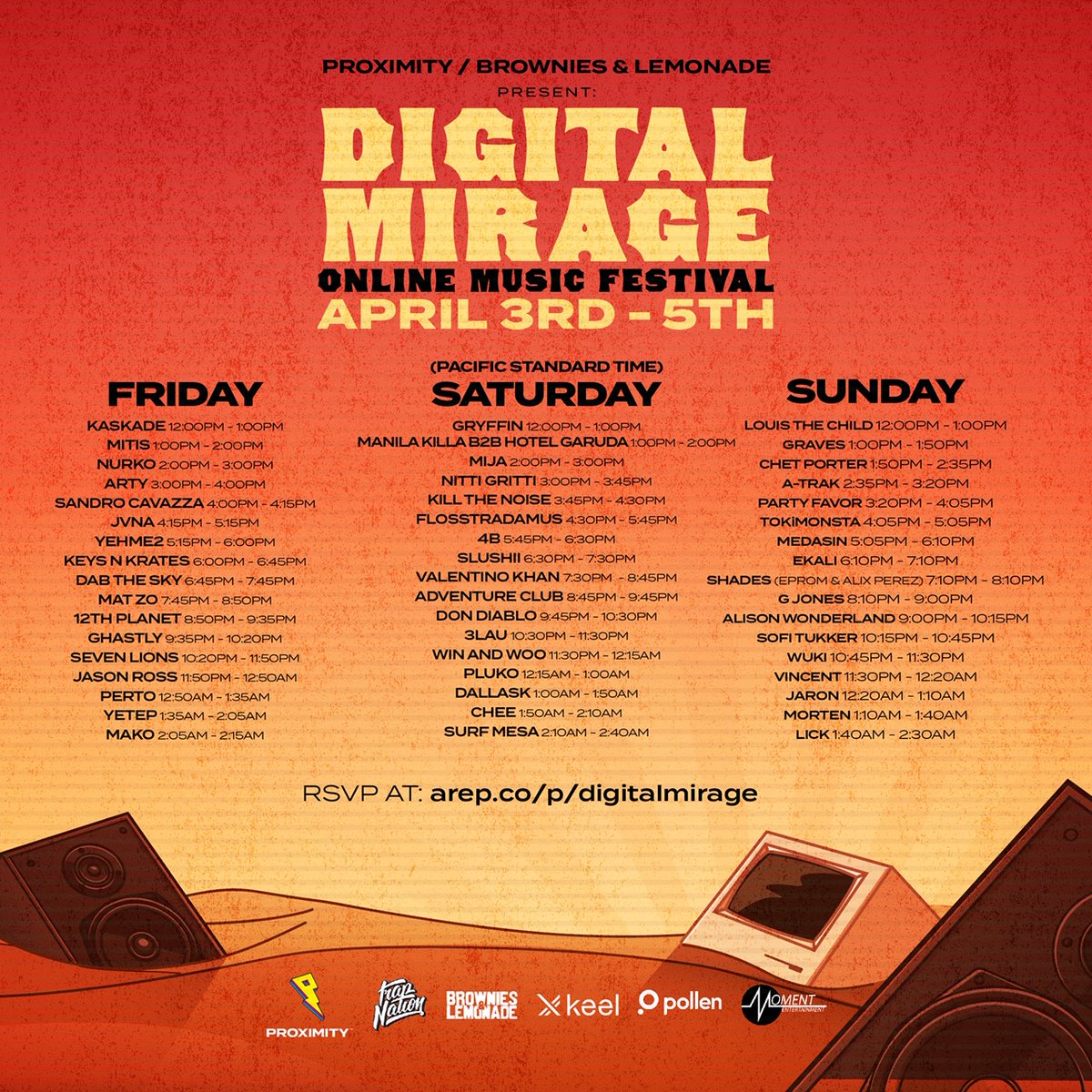 TeamBandL's tweet photo. PRESENTING DIGITAL MIRAGE FESTIVAL SET TIMES (PST)

APRIL 3-5

JUST ADDED SEVEN LIONS + MORE

BROADCASTING SETS ON YOUTUBE AND PLAYSTATION NETWORK VIA LITTLESTAR

100% OF PROCEEDS BENEFIT SWEET RELIEF FOUNDATION  FOR COVID-19 CRISIS

LAST CHANCE TO RSVP → https://t.co/LnSr2pGKiV https://t.co/TaqNhlSB5M