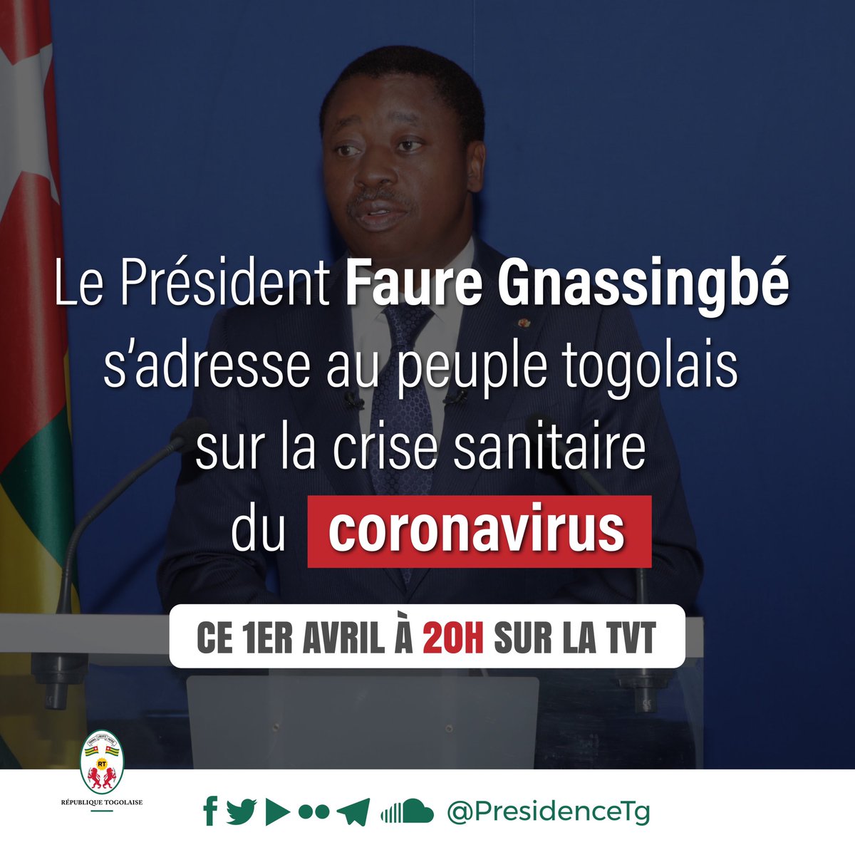 PresidenceTg's tweet photo. Suivez en direct sur notre page Facebook, ce 1er avril à partir de 20h00 GMT, le message du chef de l'État SEM @FEGnassingbe, sur la riposte nationale contre le Coronavirus. https://t.co/l5hEWGjVQS