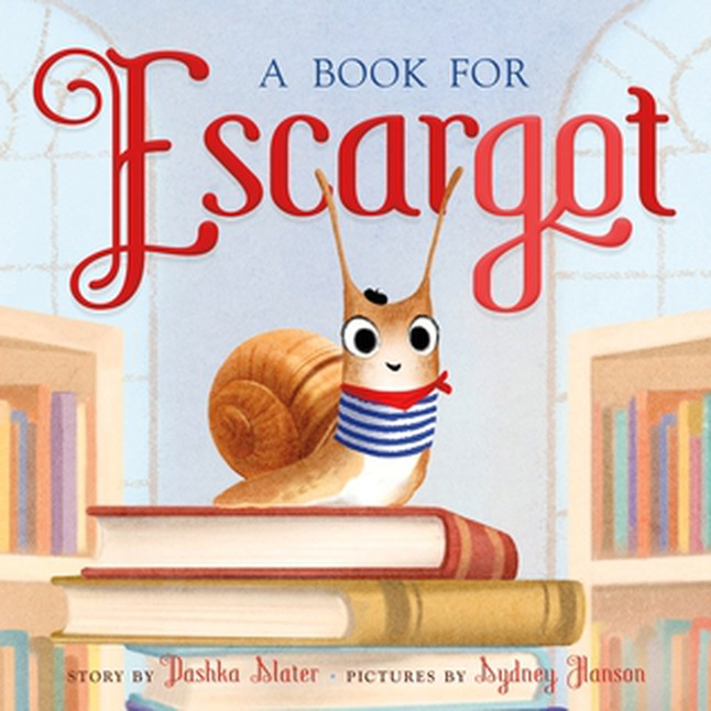 Or maybe order A BOOK FOR ESCARGOT by  @DashkaSlater & Sydney Hanson from  @StoryShopMonroe  https://squareup.com/store/Visitthestoryshop/item/a-book-for-escargot