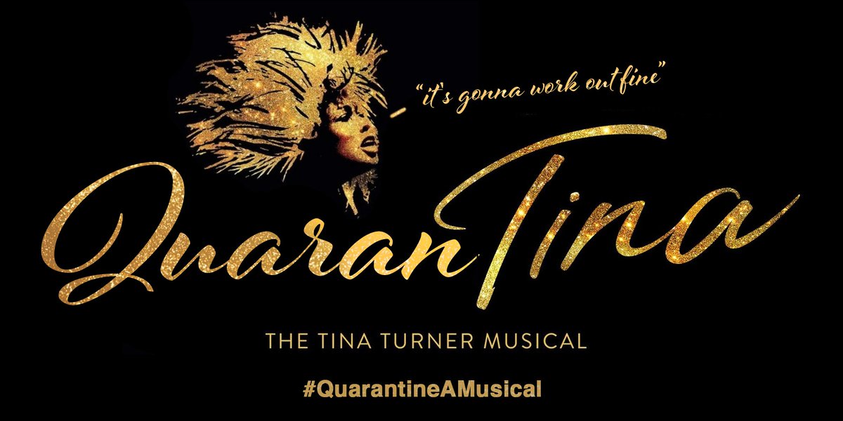 As Tina says, it's gonna work out fine!  #QuarantineAMusical