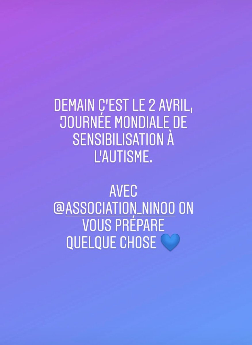 2 avril : journée mondiale de sensibilisation à l’#autisme 💙💙