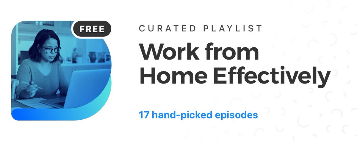 Are you working remotely due to COVID-19?

Don’t forget we’ve curated great podcasts with practical tips on working from home effectively, including setting up your environment for success and working with your kids at home!

👨‍💻🏠podcast.app/work-from-home…