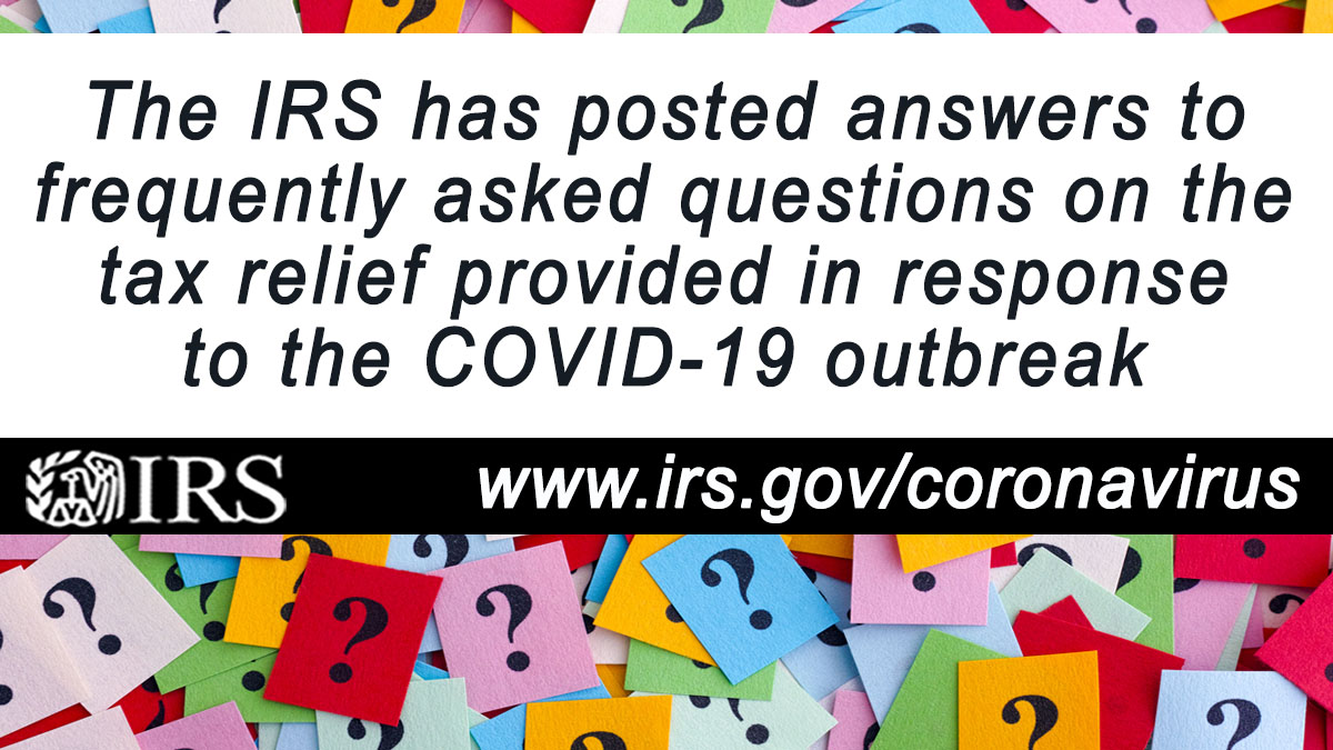 IRSnews's tweet photo. #IRS has posted answers to frequently asked questions on the filing and payment tax relief provided in response to the ongoing #COVID19 emergency. These questions and answers will be updated periodically. See https://t.co/hEEWmgHA9V https://t.co/pYBEuAonnu