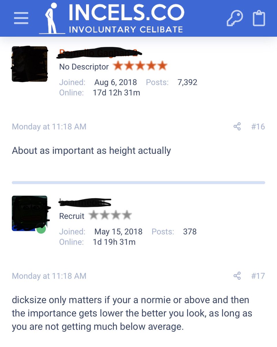 Response 8 & 9Incels believe that height is the primary factor in getting a woman; now dick size is just as important. And another expert on how dick size applies to “normies”