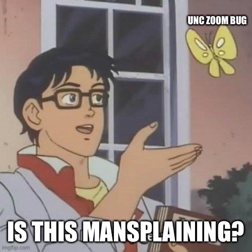 1) rant about how the UNC Zoom “bug” is hype and how efforts are better spent on the actual threat model
2) get the bug explained back to me by infosec Twitter, missing my entire point