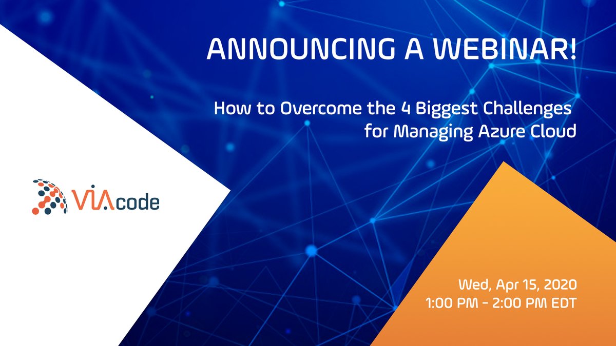 VIAcodeDev's tweet photo. Join our webinar: How to Manage the 4 Biggest Challenges in Managing Azure Cloud. We will provide actionable recommendations for improving cost, security and availability. https://t.co/APCNzWisr4 #Azure #webinar https://t.co/elg2VyGU5J