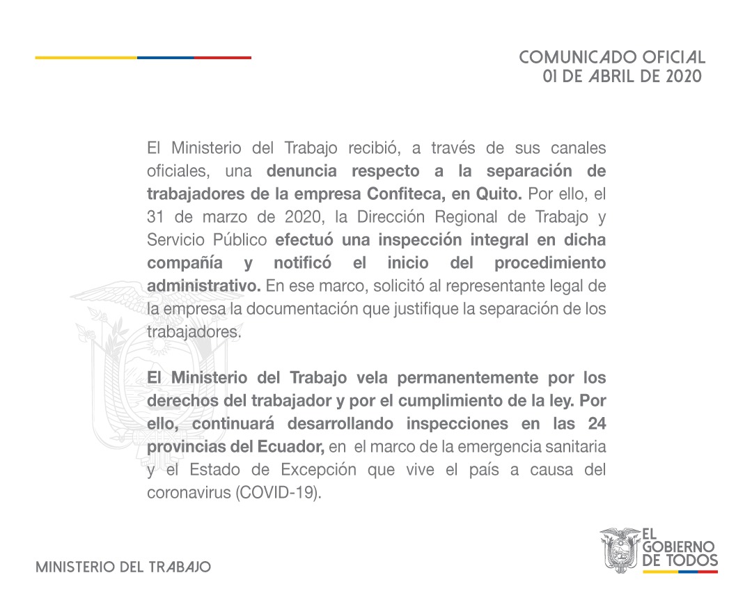 MinTrabajoEc's tweet photo. 📌[Comunicado Importante] Ante las denuncias presentadas, a través de nuestros canales oficiales, acerca de la EMPRESA CONFITECA en #Quito, esta cartera de Estado en el ámbito de sus competencias comunica lo siguiente: 
 
➡ https://t.co/KXA2lMNk5h https://t.co/1Win8TksOe