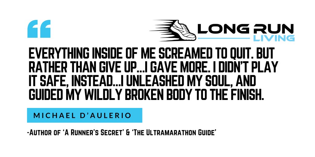 LongRunLiving's tweet photo. “Everything inside of me SCREAMED to quit. But rather than give up…I gave more. I didn’t play it safe, instead…I unleashed my soul, and guided my wildly broken body to the finish.” 👟⚡️🙏 Ultra Running: 5 Ways To Run Longer Mindfully ➡️ https://t.co/3XdEFZztxL 👟 #LiveOnTheRun https://t.co/pwmMLw4hEK