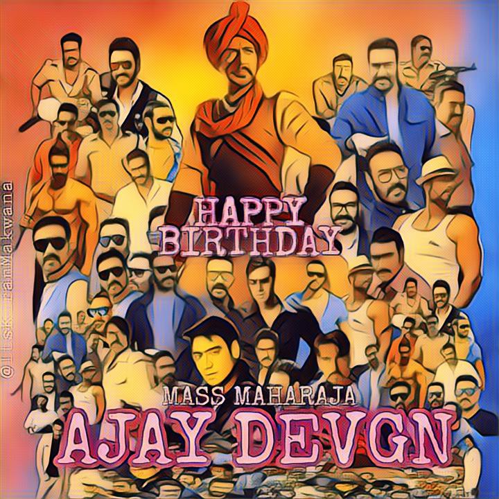 Happy birthday ajay devgan ji 