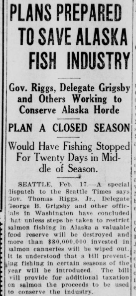 Feb 17, 1920 - Not flu related but here's where Alaska had to pump the brakes so we didn't obliterate our fisheries.