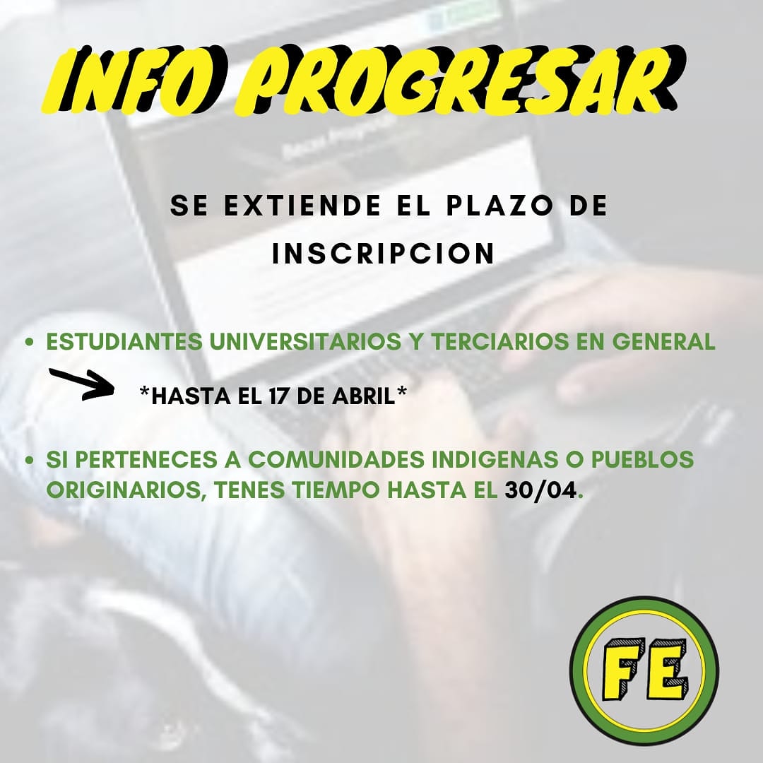 FEstudiantil's tweet photo. INFO IMPORTANTE 
Se extienden los plazos de inscripciones al PROGRESAR https://t.co/x6DICLuPOT