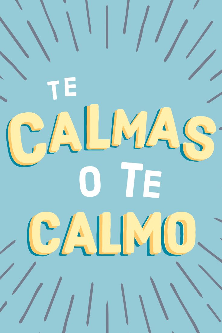 NetaDsgn's tweet photo. #TeCalmasoteCalmo #NetaDesign #NetaDsgn https://t.co/MihYQTqhfd