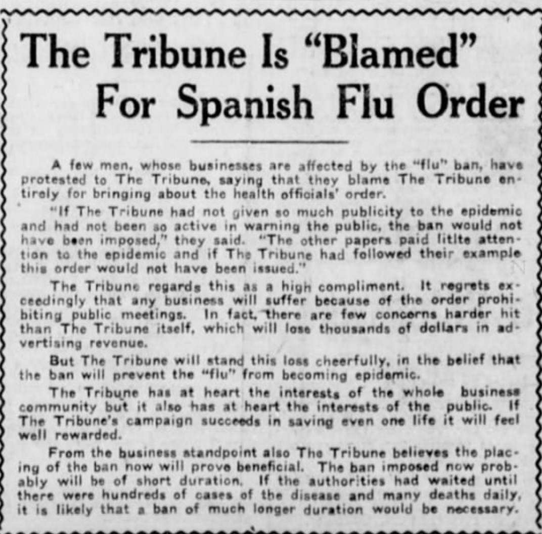 In 1918, businessmen in Winnipeg affected by public health orders taken to curb that year's flu pandemic blamed the local newspaper for causing panic by covering the flu pandemic.
