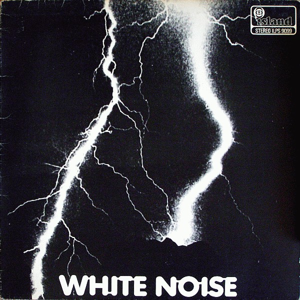 Videodrome & White Noise - An Electric Storm
